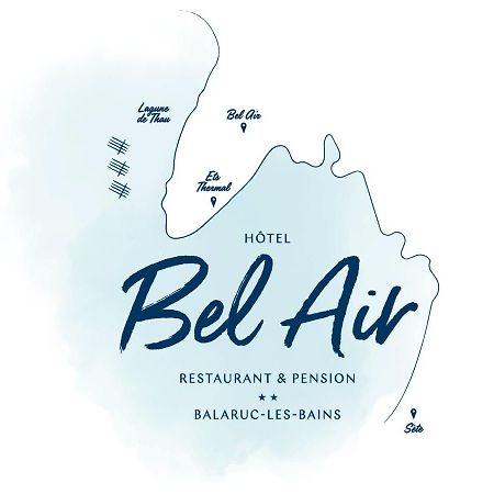Hotel Restaurant Et Pension Soiree Etape Bel Air Balaruc-les-Bains Exterior photo